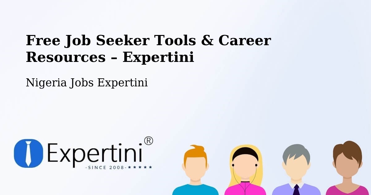 Free Job Seeker Tools & Career Resources – Buga - Buga, Nigeria Jobs Expertini