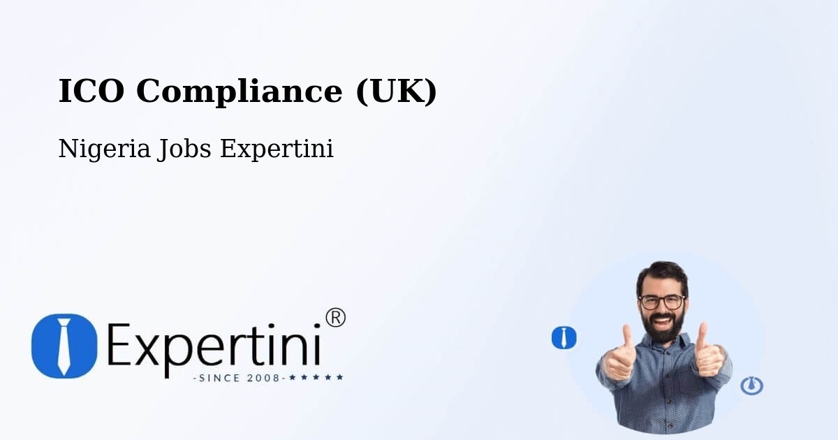 UK Data Protection & ICO Compliance – Buga - Nigeria Jobs Expertini