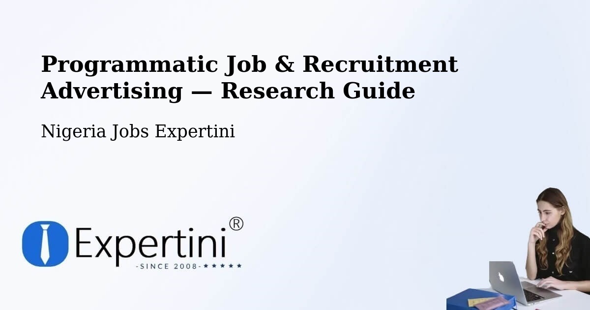 Programmatic Job & Recruitment Advertising — Research Guide – Buga